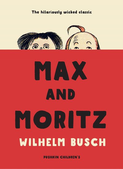 Cover for Wilhelm Busch · Max and Moritz (Paperback Book) (2019)