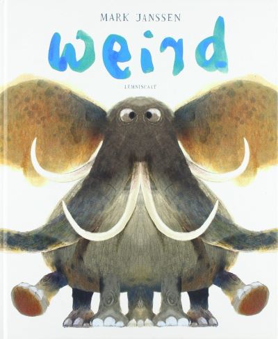 Cover for Mark Janssen · Weird (Hardcover Book) (2021)