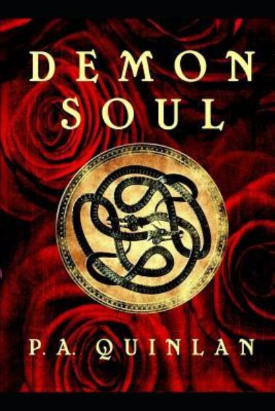 Cover for P a Quinlan · Demon Soul (Paperback Book) (2018)