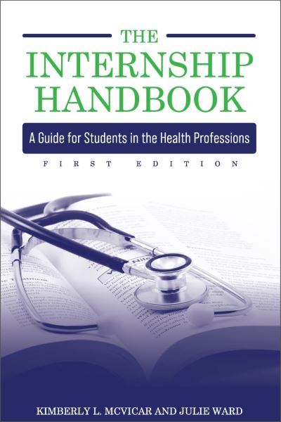 Cover for Kimberly L McVicar · The Internship Handbook (Paperback Book) (2021)