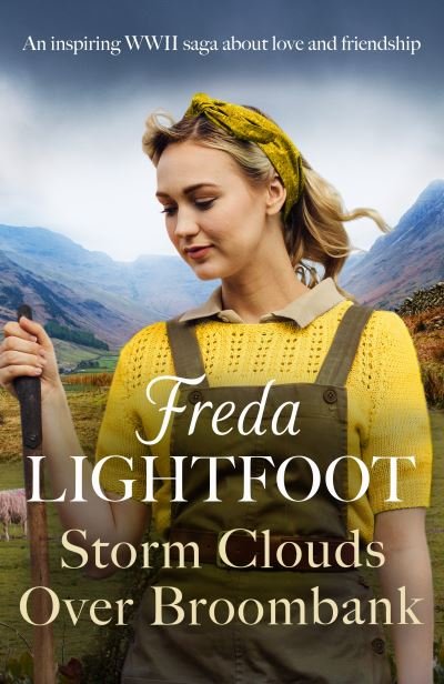 Cover for Freda Lightfoot · Storm Clouds Over Broombank: An inspiring WWII saga about love and friendship - Luckpenny Land (Taschenbuch) (2023)