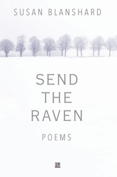 Cover for Susan Blanshard · Send The Raven (Hardcover Book) (2021)