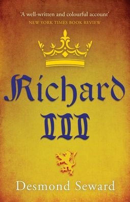 Cover for Desmond Seward · Richard III (Paperback Book) (2022)