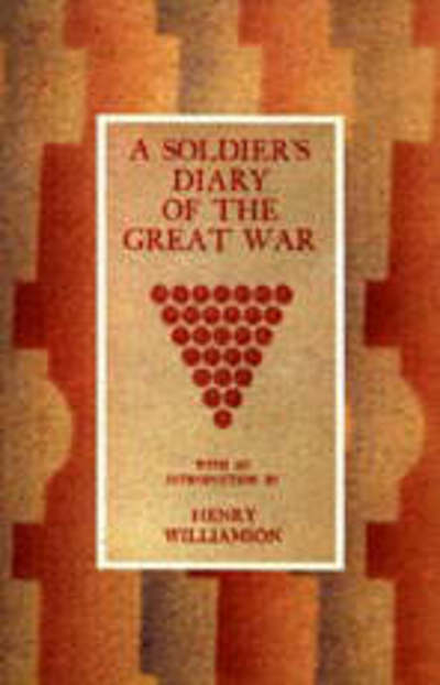 Cover for Henry Williamson · Soldier's Diary of the Great War (Paperback Book) (2004)