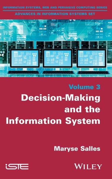Cover for Maryse Salles · Decision-Making and the Information System (Hardcover Book) (2015)