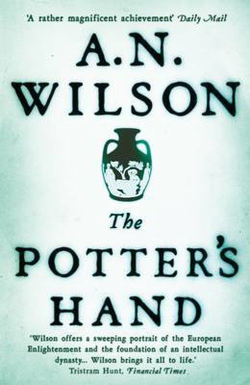 Cover for A. N. Wilson · The Potter's Hand (Paperback Book) [Main edition] (2013)