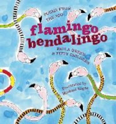 Cover for Et Al. · Flamingo Bendalingo: Poems from the Zoo (Paperback Book) (2006)