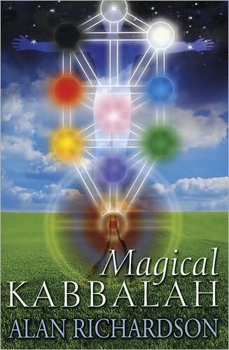 Cover for Alan Richardson · Magical Kabbalah (Taschenbuch) [New edition] (2006)