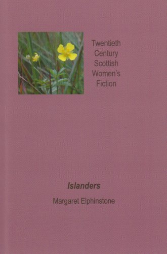 Cover for Margaret Elphinstone · Islanders - Twentieth Century Scottish Womens Fiction (Taschenbuch) (2008)