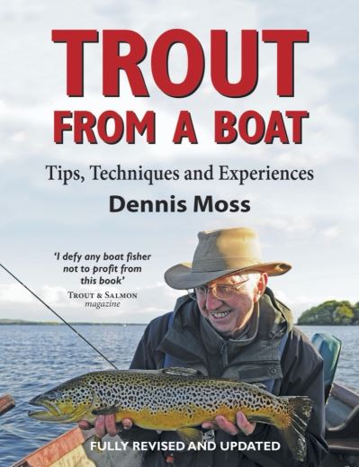 Trout from a Boat: Tips, Techniques and Experiences - Dennis Moss - Bøger - Merlin Unwin Books - 9781906122539 - 20. juni 2013