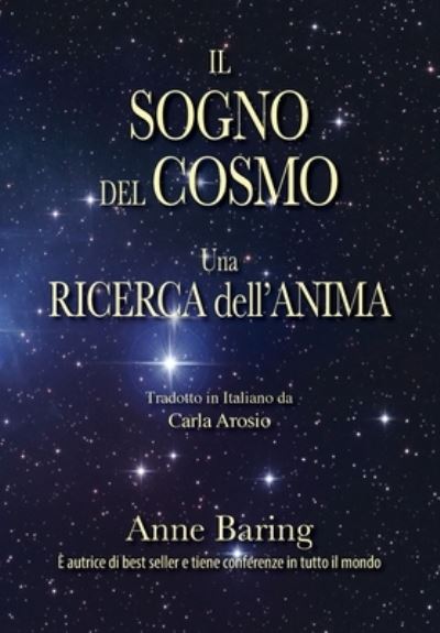 Cover for Anne Baring · Il Sogno del Cosmo (Paperback Book) (2022)