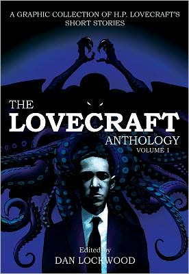 The Lovecraft Anthology: Volume 1 - H.p. Lovecraft - Boeken - Harry N. Abrams - 9781906838539 - 15 april 2012