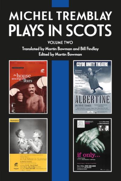 Cover for Michel Tremblay · Michel Tremblay: Plays in Scots: Volume 2 (Taschenbuch) (2023)