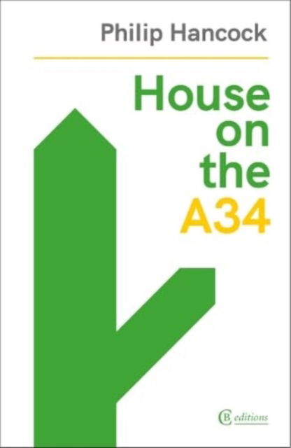 Cover for Philip Hancock · House on the A34 (Taschenbuch) (2023)