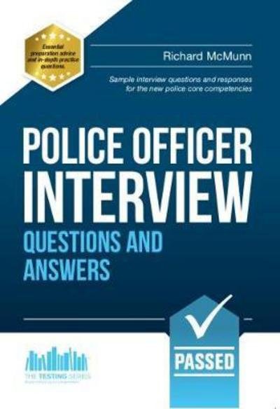 Cover for How2Become · Police Officer Interview Questions and Answers: Sample Interview Questions and Responses to the New Police Core Competencies (Pocketbok) (2015)