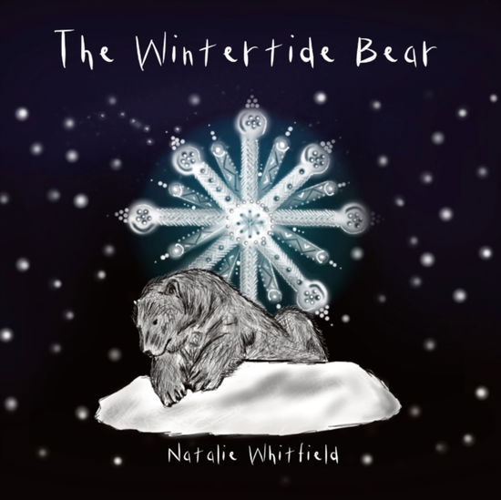 Cover for Natalie Whitfield · The Wintertide Bear (Paperback Book) (2021)