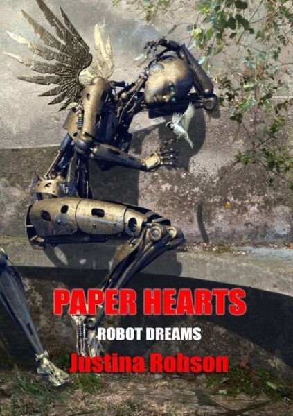 Cover for Justina Robson · Paper Hearts (Pocketbok) (2020)