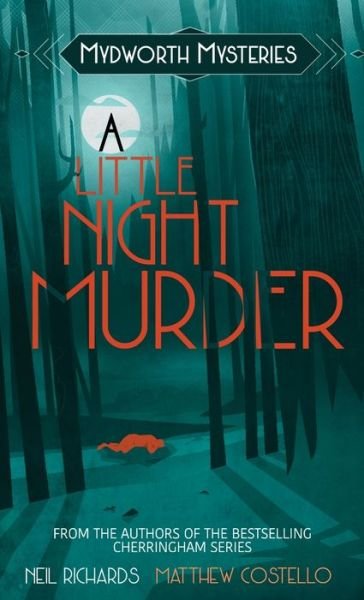 Cover for Neil Richards · A Little Night Murder (Hardcover Book) (2022)