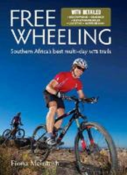 Cover for Fiona McIntosh · Freewheeling: Southern Africa's best multi-day MTB trails (Paperback Book) (2011)