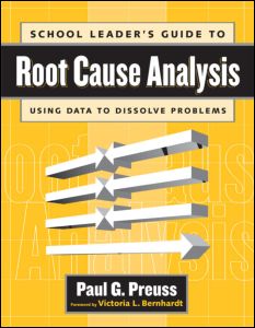 School Leader's Guide to Root Cause Analysis - Paul Preuss - Books - Taylor & Francis Ltd - 9781930556539 - April 15, 2003