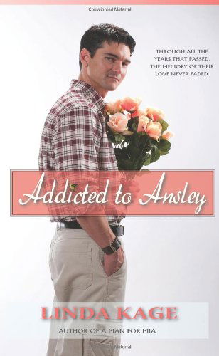 Cover for Linda Kage · Addicted to Ansley (Paperback Book) (2013)