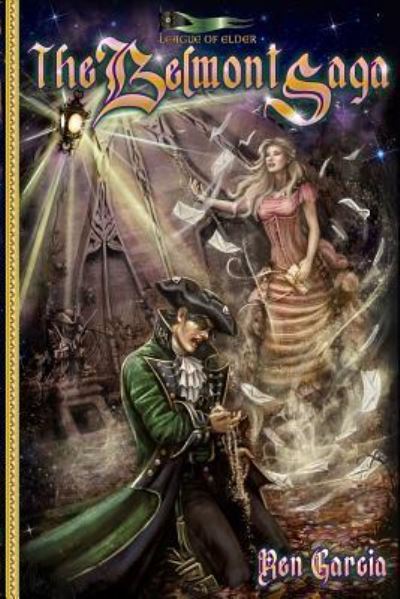 The Belmont Saga - Ren Garcia - Books - Hydra Publications - 9781937979539 - March 19, 2019