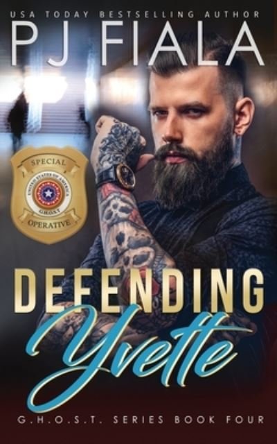 Defending Yvette - PJ Fiala - Boeken - Rolling Thunder Publishing - 9781942618539 - 13 augustus 2020