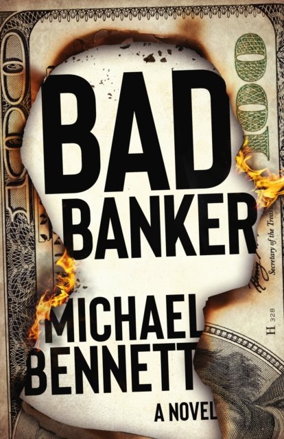 Cover for Michael Bennett · Bad Banker (Paperback Bog) (2024)
