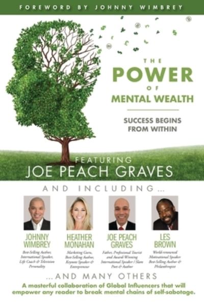 Cover for Johnny Wimbrey · The POWER of MENTAL WEALTH Featuring Joe Peach Graves (Pocketbok) (2020)