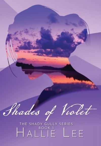 Cover for Hallie Lee · Shades of Violet (Book) (2023)