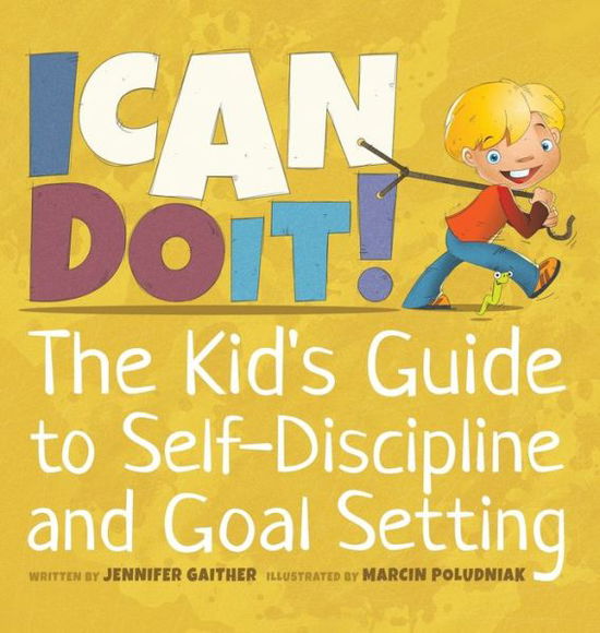 I Can Do It! - Jennifer Gaither - Books - Puppy Dogs & Ice Cream - 9781957922539 - October 1, 2022