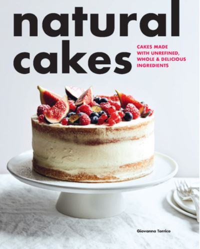 Cover for Giovanna Torrico · Natural Cakes (Paperback Book) (2024)