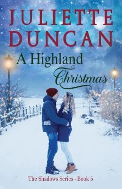 Cover for Juliette Duncan · A Highland Christmas (Paperback Bog) (2017)