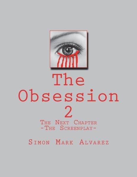 Cover for Simon Mark Alvarez · The Obsession 2 (Paperback Bog) (2017)