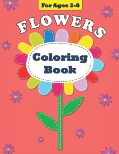 Cover for Leyla V Gromov · Flowers Coloring Book (Paperback Book) (2017)