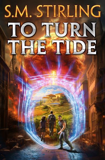 To Turn the Tide -  - Książki - Baen Books - 9781982193539 - 6 sierpnia 2024