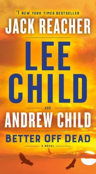 Cover for Lee Child · Better Off Dead (Pocketbok) (2022)