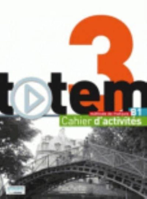 Cover for Jean-Thierry Le Bougnec · Totem: Cahier d'activites B1 + CD audio (Book) (2015)