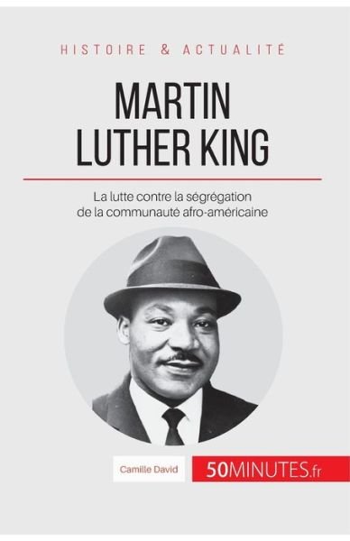 Cover for Camille David · Martin Luther King (Pocketbok) (2015)