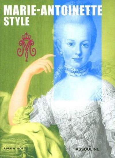 Cover for Adrien Goetz · Marie-Antoinette (Hardcover Book) (2005)
