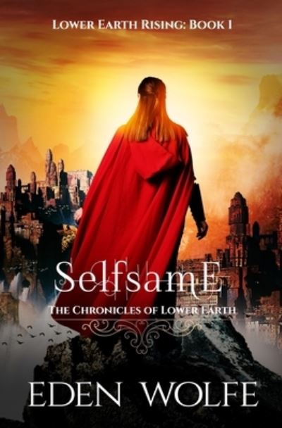 Cover for Eden Wolfe · Selfsame (Paperback Bog) (2020)