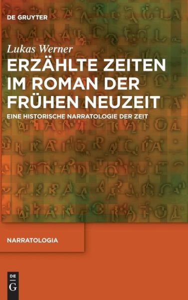 Cover for Werner · Erzahlte Zeiten Im Roman Der Fruhen (Book) (2018)