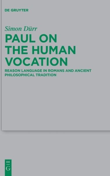 Simon Durr · Paul on the Human Vocation (Hardcover Book) (2021)