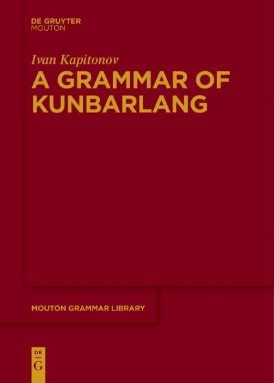 Cover for Ivan Kapitonov · Grammar of Kunbarlang (Bog) (2023)