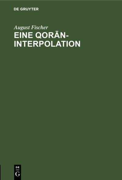 Cover for August Fischer · Qor&amp;#257; n-Interpolation (N/A) (1906)