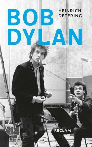 Cover for Detering · Bob Dylan (Buch)