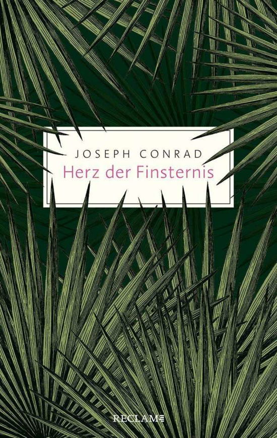 Herz der Finsternis - Joseph Conrad - Books - Reclam Philipp Jun. - 9783150206539 - October 8, 2021