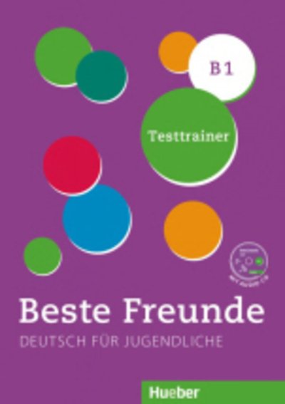 Cover for D Giersberg · Beste Freunde: Testtrainer B1 mit Audio-CD (Bog) (2018)