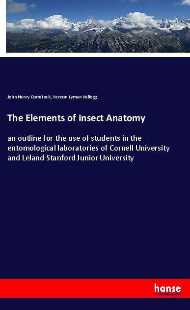 Cover for Comstock · The Elements of Insect Anatomy (Book)