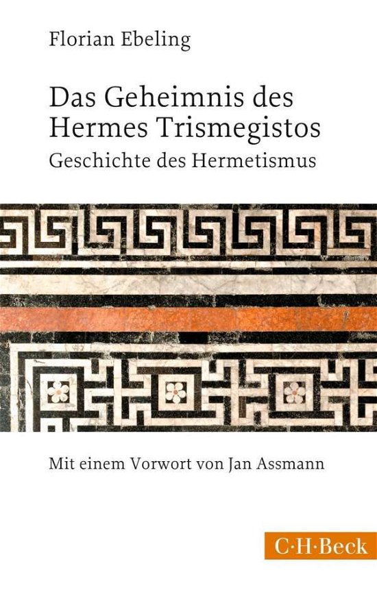 Cover for Ebeling · Das Geheimnis des Hermes Trisme (Buch)
